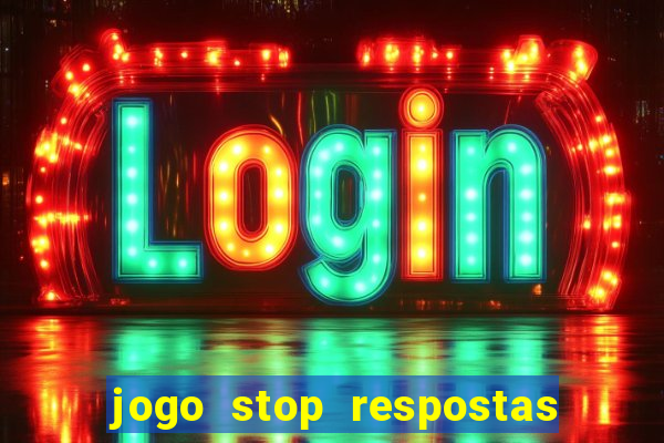 jogo stop respostas de a a z